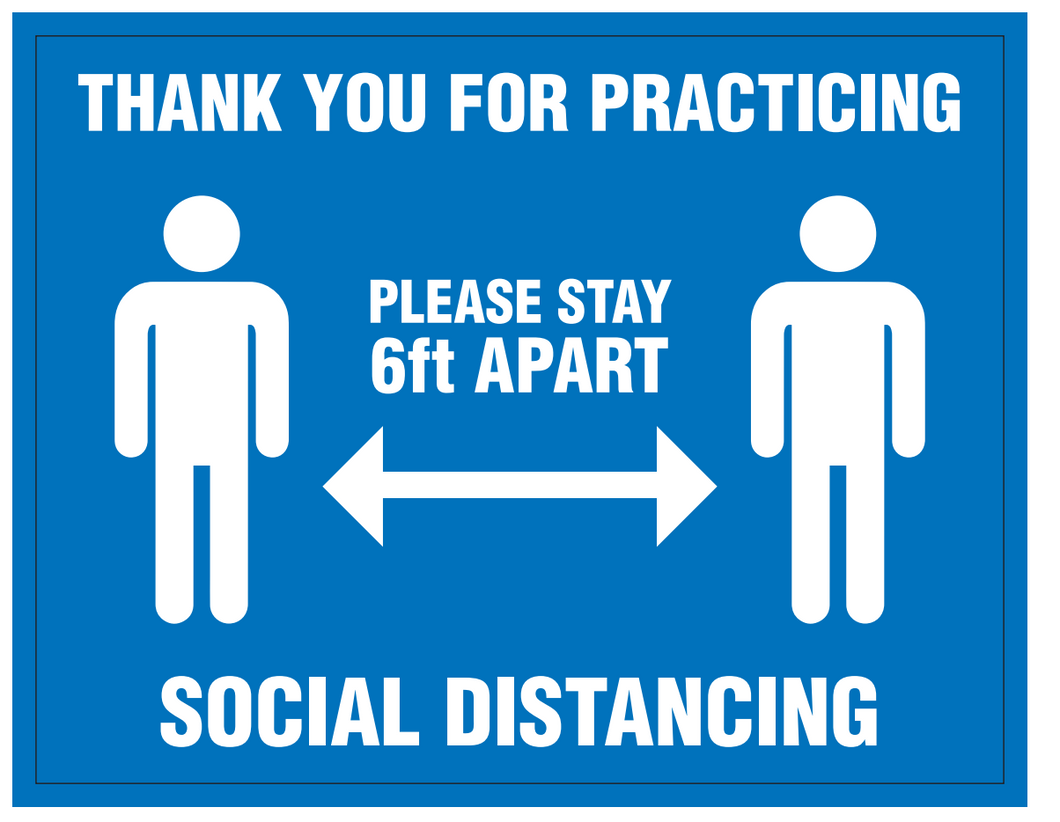 8.5”x11” - “Practice Social Distancing” Sign